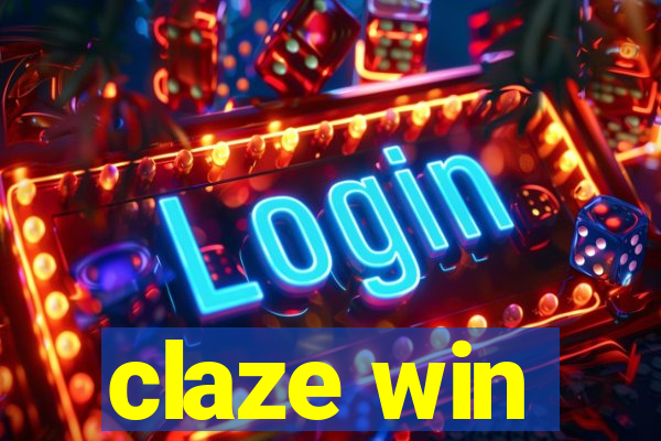 claze win